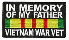 IN MEMORY OF MY FATHER VIETNAM WAR VET PATCH - Color - Veteran Owned Business. picture