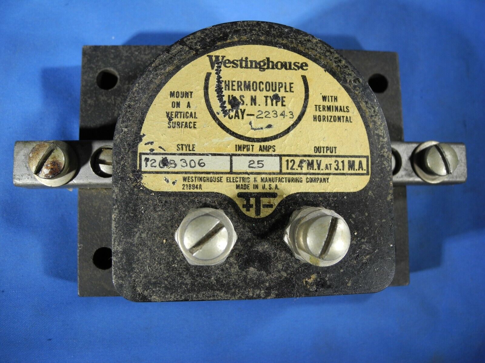 USN Type Westinghouse Thermocouple CAY-22343, 25 amp 12.4 M.V. 3.1 M.A. 1208303