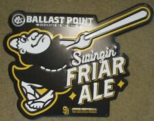BALLAST POINT Swingin Friar Padres METAL TACKER SIGN craft beer brewery brewing picture