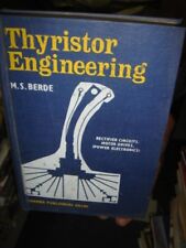 INDIA RARE - THYRISTOR ENGINEERING M. S. BERDE 1st EDITION 1978 PAGES 319   picture
