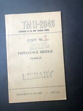 TM 11-2646 Original Army Guide for Impedance Bridge TS-460C/U July 1951 picture