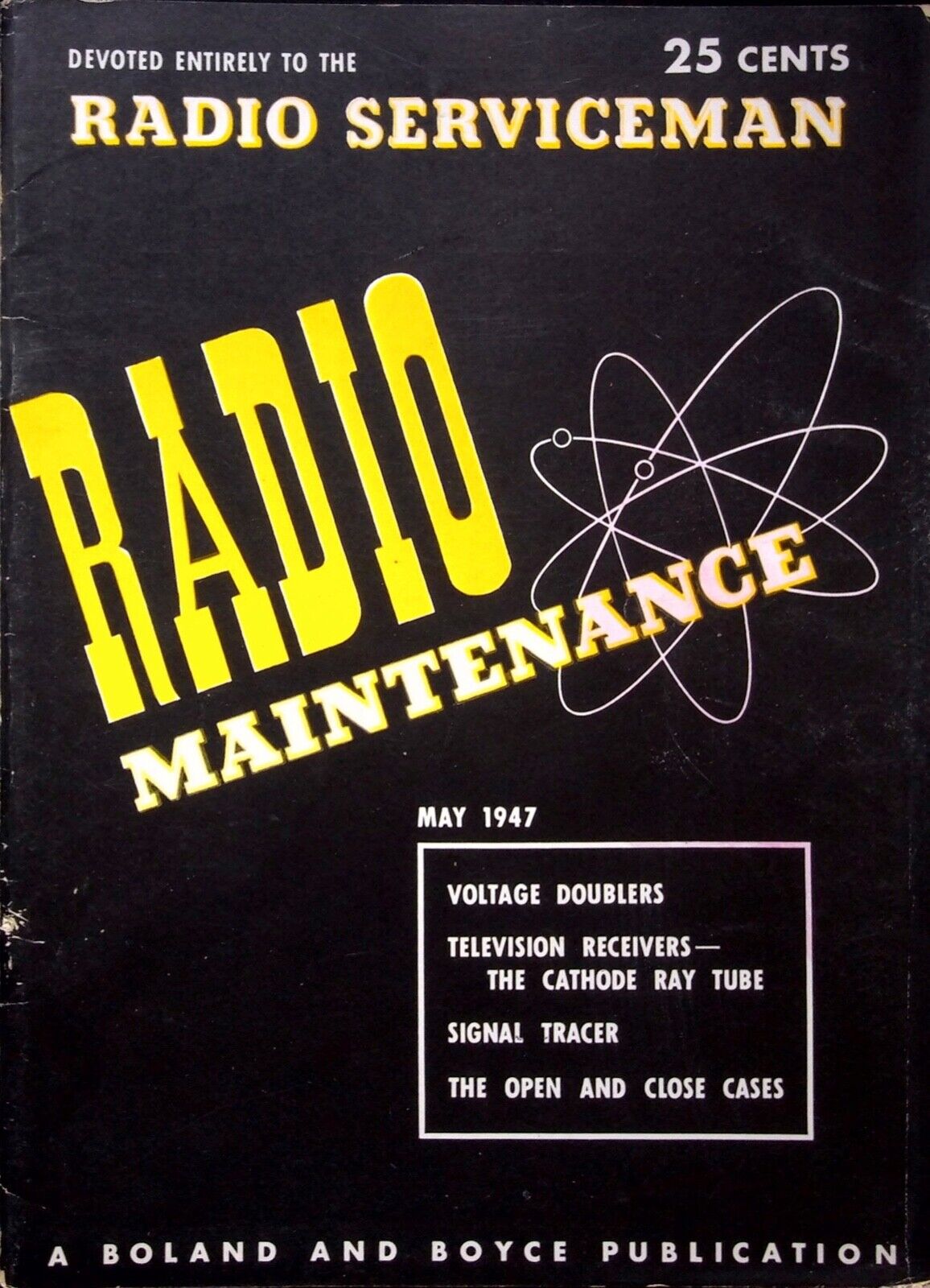 VOLTAGE DOUBLERS - RADIO MAINTENANCE MAGAZINE, BOLAND & BOYCE INC. MAY 1947