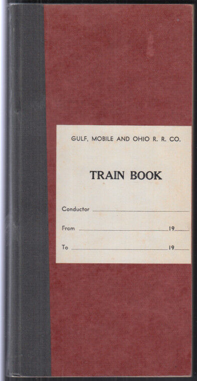 Gulf Mobile & Ohio Railroad Conductor Train Book 1971 Car Record & Memorandum