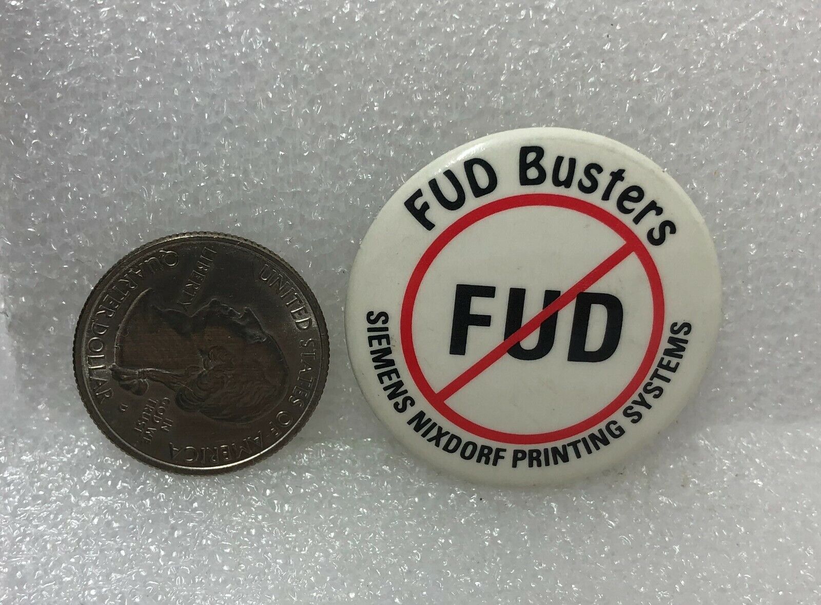 Siemen Nixdorf Printing Systems FUD Busters Advertising Pin