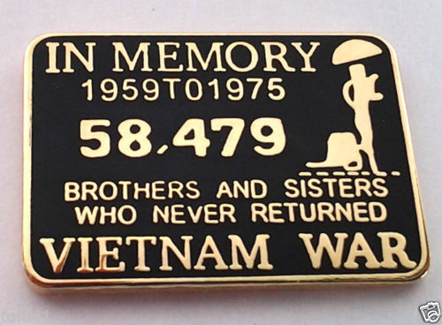 IN MEMORY OF THE VIETNAM WAR 1959-1975 pin / Vietnam Veteran Hat or lapel Pin 