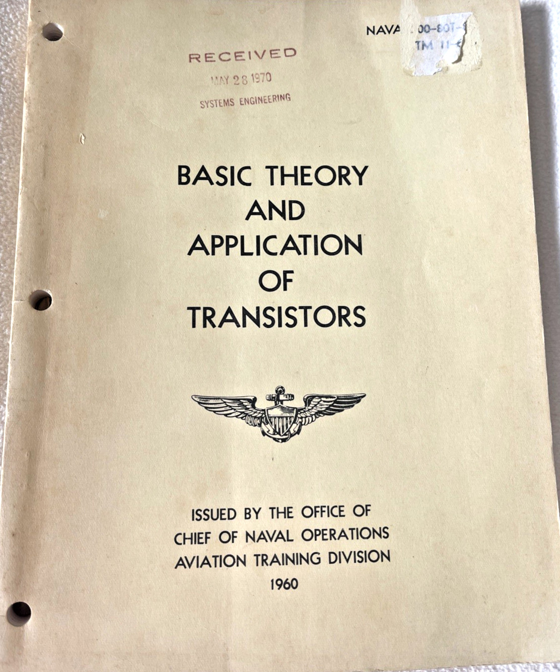 Military Vintage Navy Manual Vietnam Era Basic Theory Application of Transistors Military Vintage Navy Manual Vietnam Era Basic Theory Application of Transistors