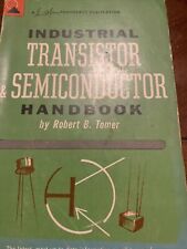 Industrial Transistor Semiconductor Handbook Robert Tomer 1961 First Edition picture
