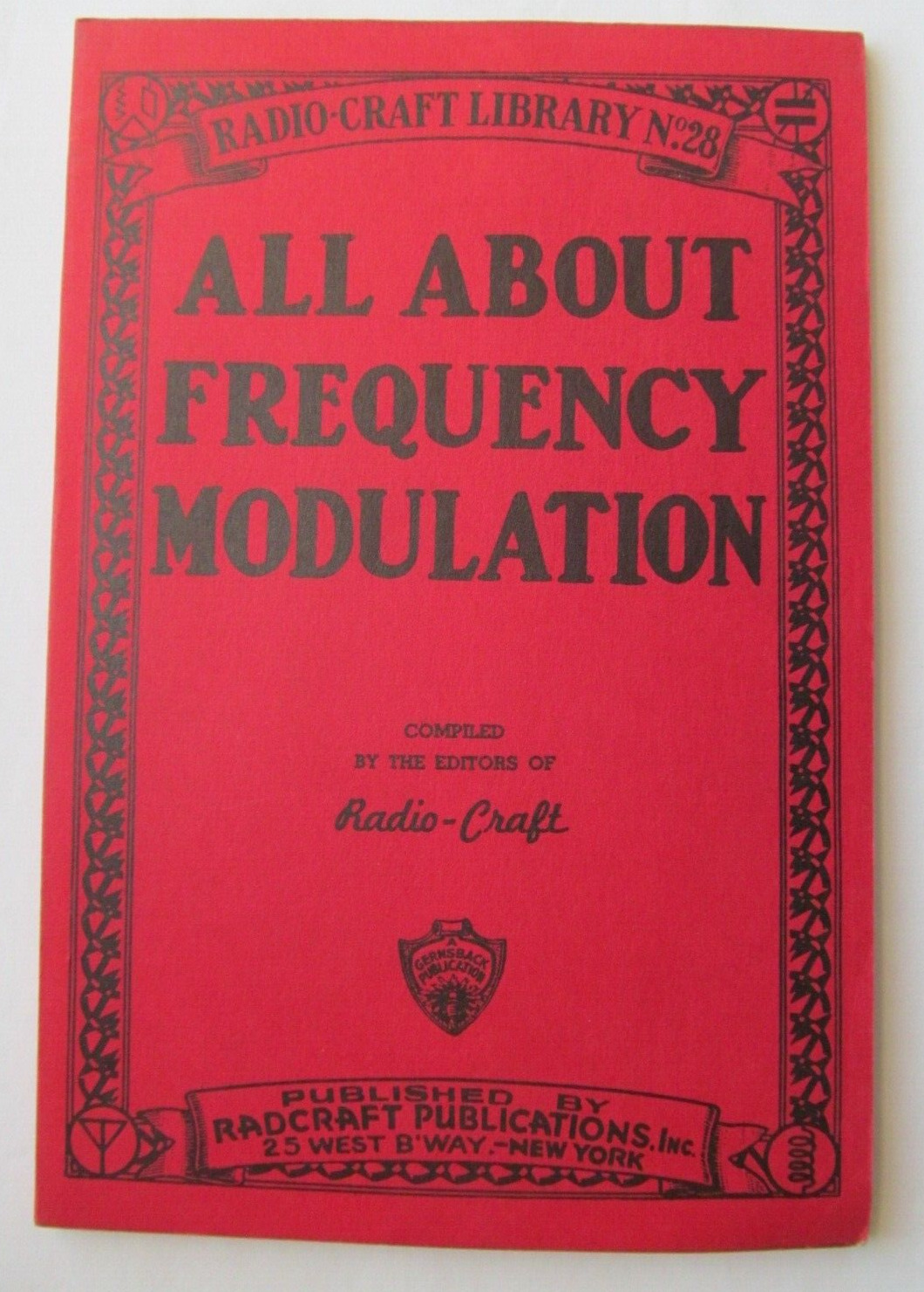 All About Frequency Modulation - Radio Craft Library 1941 Softcover