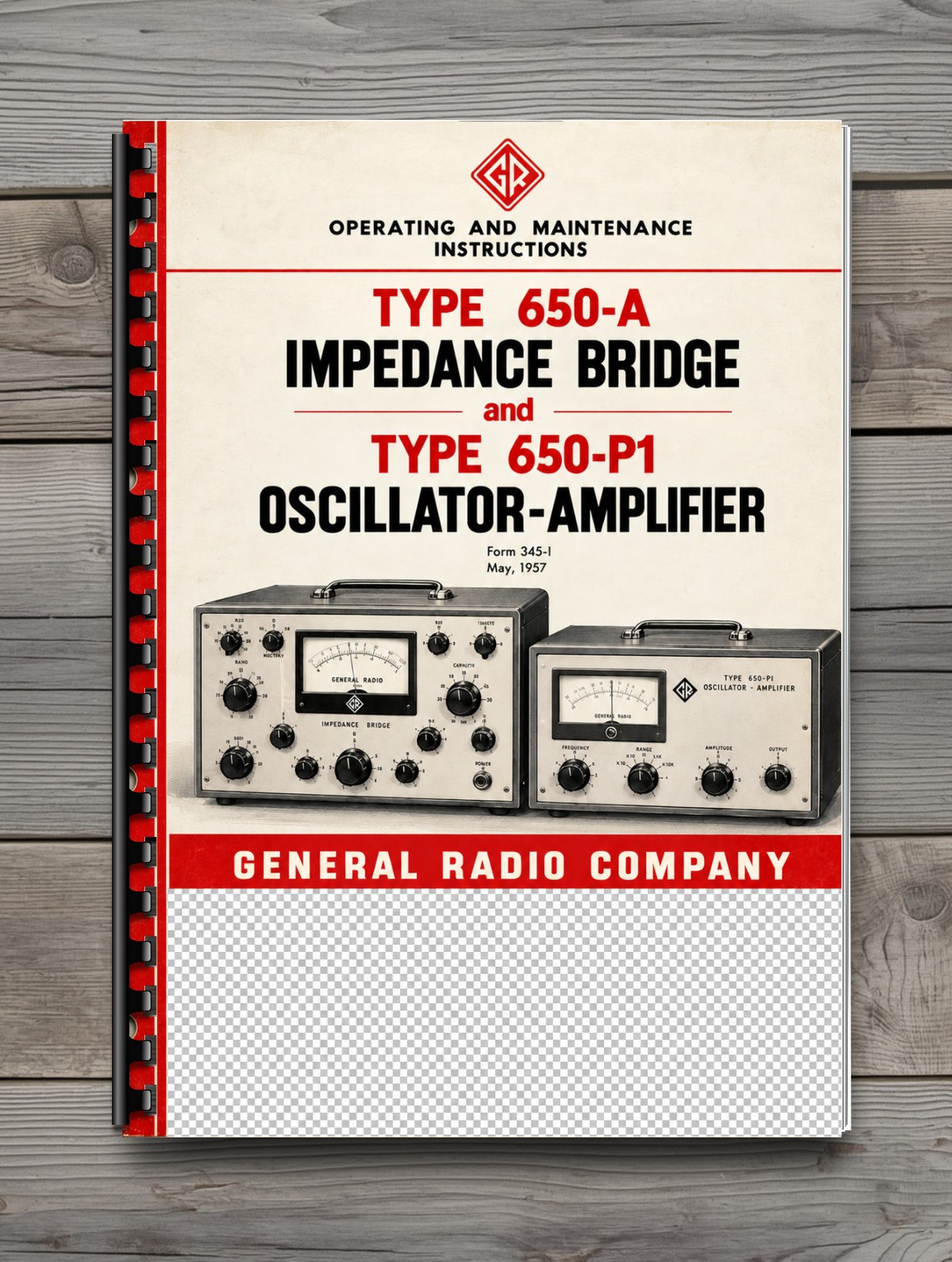 General Radio 650-A Impedance Bridge 650-P1 Oscillator Service Manual 48 Pages General Radio 650-A Impedance Bridge 650-P1 Oscillator Service Manual 48 Pages
