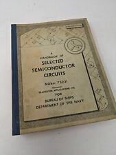 Navy NAVSHIPS 93484 Handbook Selected Semiconductor Circuits 1960s picture