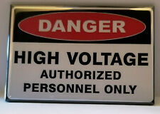 Danger High Voltage MAGNET 2