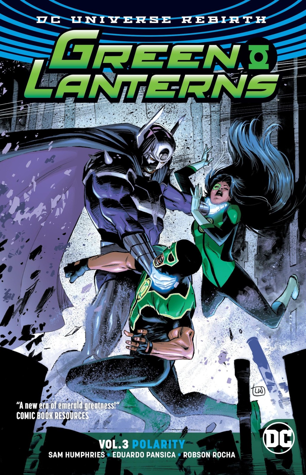 Green Lanterns Vol. 3: Polarity (Rebirth) (Green Lantern: Dc Universe Rebirt... Green Lanterns Vol. 3: Polarity (Rebirth) (Green Lantern: Dc Universe Rebirt...